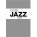 แจ๊ซวิถี (ขบวนการ 3) : Cool Jazz